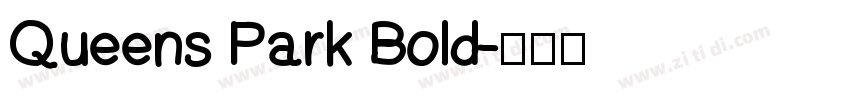 Queens Park Bold字体转换